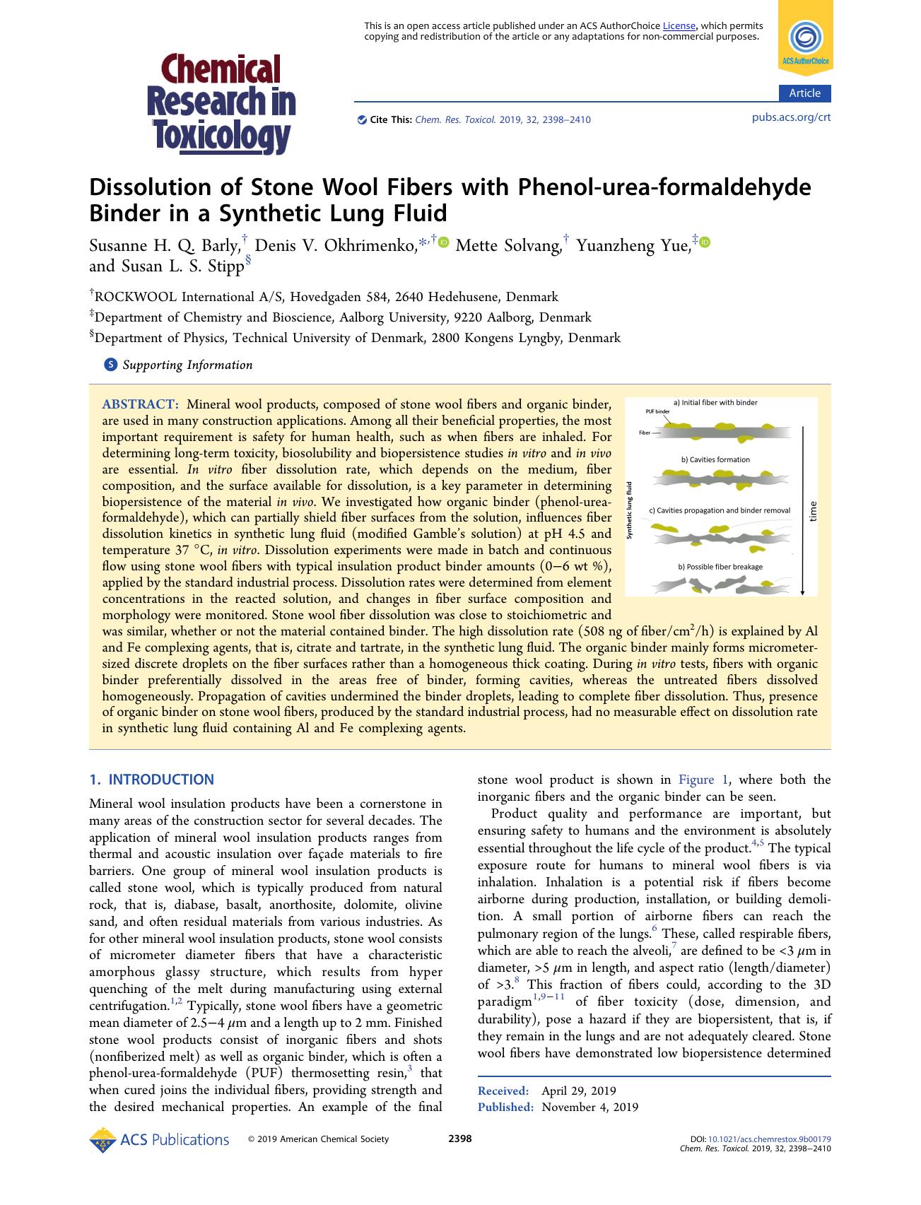 Dissolution of Stone Wool Fibers with Phenol-urea-formaldehyde Binder in a Synthetic Lung Fluid by Susanne H. Q. Barly Denis V. Okhrimenko Mette Solvang Yuanzheng Yue and Susan L. S. Stipp