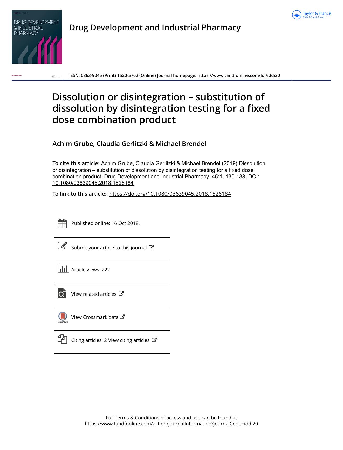 Dissolution or disintegration â substitution of dissolution by disintegration testing for a fixed dose combination product by Grube Achim & Gerlitzki Claudia & Brendel Michael