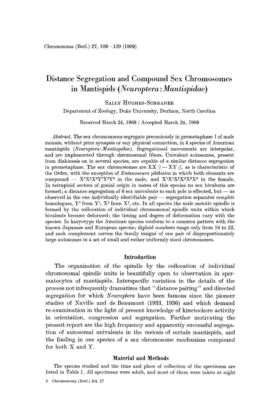 Distance segregation and compound sex chromosomes in mantispids (<Emphasis Type="Italic">Neuroptera: Mantispidae<Emphasis>) by Unknown