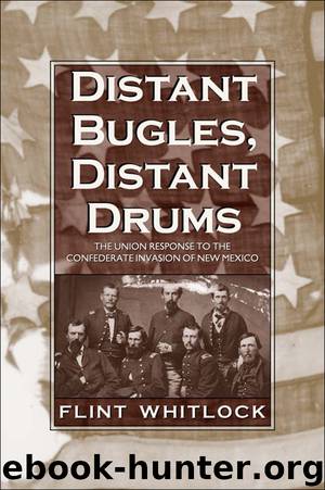 Distant Bugles, Distant Drums by Flint Whitlock