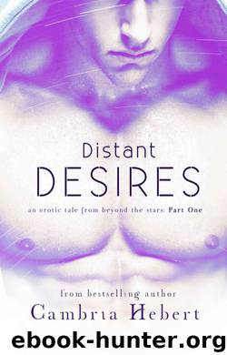 Distant Desires by Cambria Hebert
