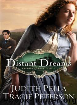 Distant Dreams by Judith Pella & Tracie Peterson