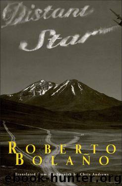Distant Star by Roberto Bolano