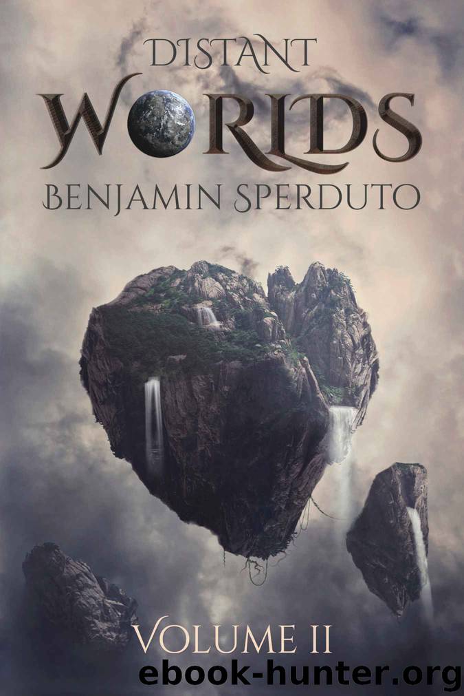 Distant Worlds Volume 2 by Benjamin Sperduto