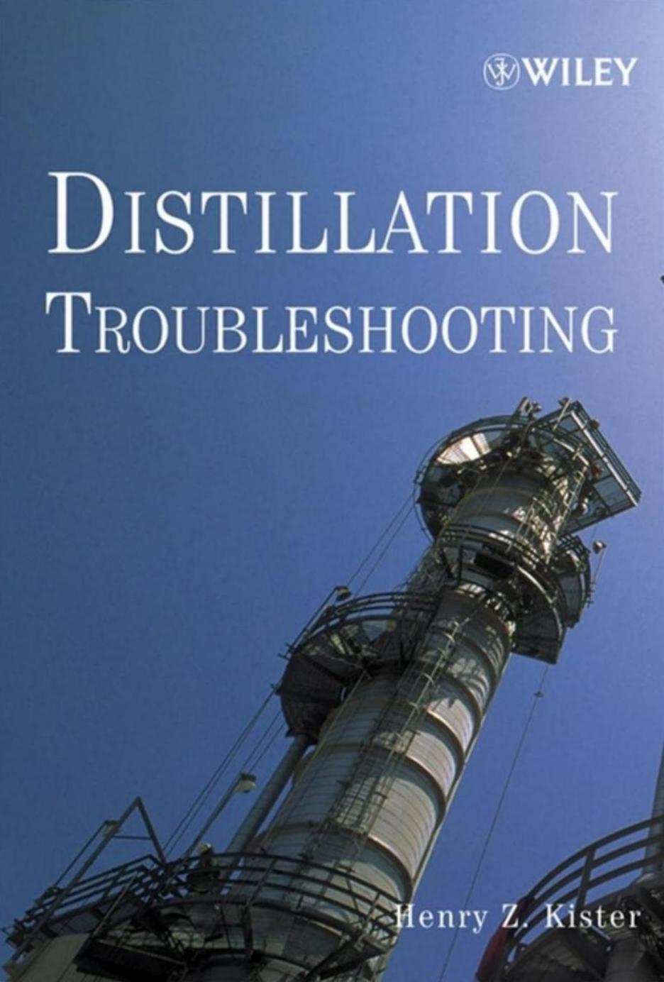 Distillation Troubleshooting by Kister Henry Z