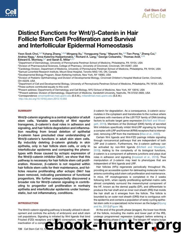 Distinct Functions for Wnt&beta;-Catenin in Hair Follicle Stem Cell Proliferation and Survival and Interfollicular Epidermal Homeostasis by unknow