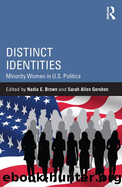 Distinct Identities: Minority Women in U.S. Politics by Nadia E. Brown & Sarah Allen Gershon
