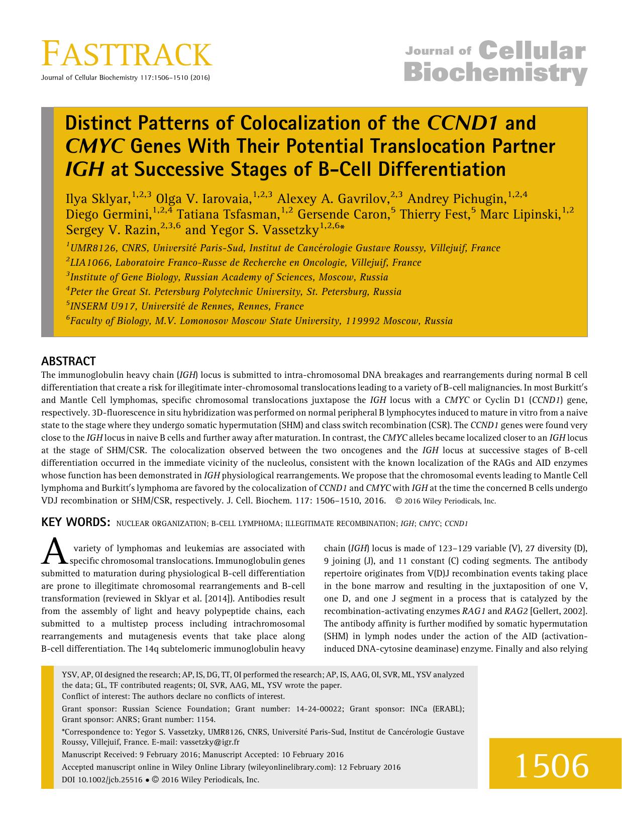 Distinct Patterns of Colocalization of the CCND1 and CMYC Genes With Their Potential Translocation Partner IGH at Successive Stages of B-Cell Differentiation by Unknown