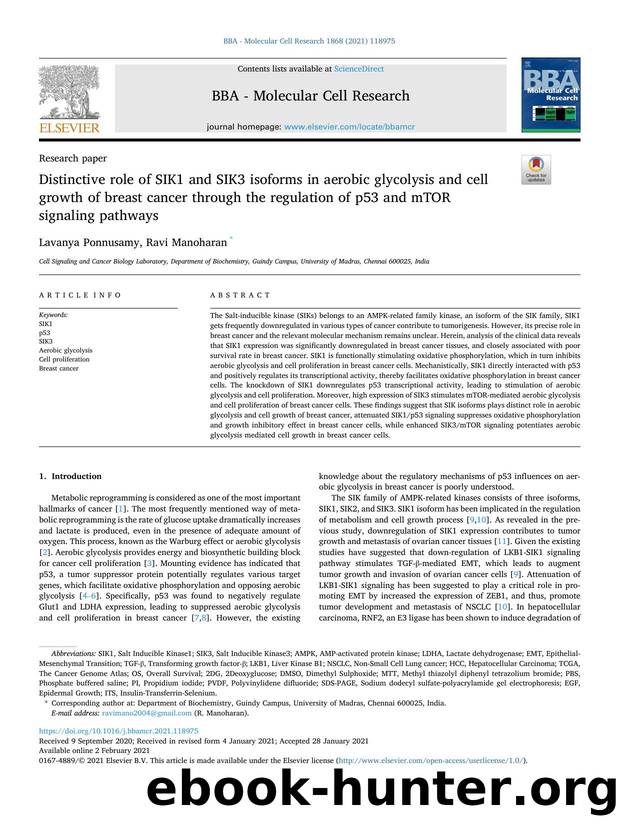 Distinctive role of SIK1 and SIK3 isoforms in aerobic glycolysis and cell growth of breast cancer through the regulation of p53 and mTOR signaling pathways by Lavanya Ponnusamy & Ravi Manoharan