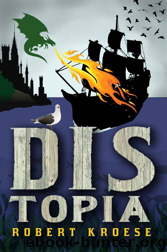 Distopia (Land of Dis) by Robert Kroese