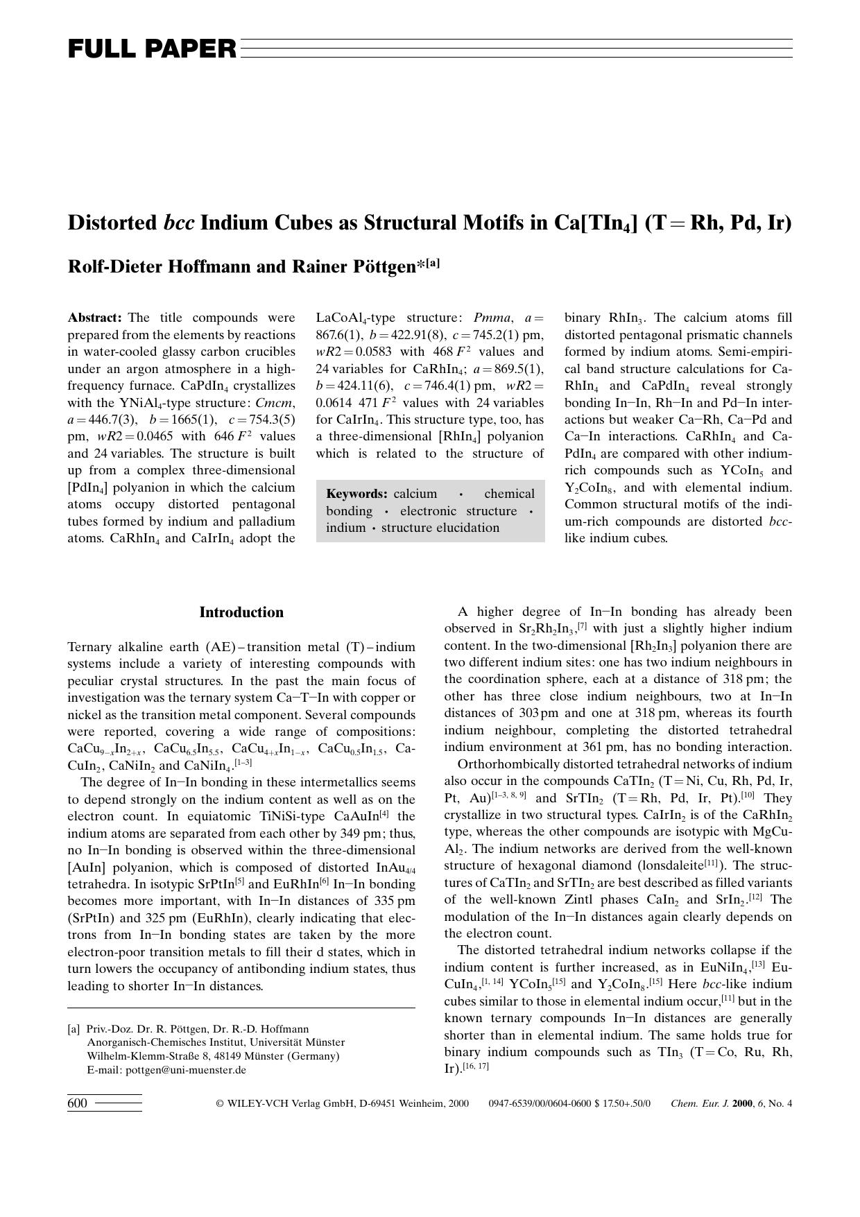 Distorted bcc Indium Cubes as Structural Motifs in Ca[TIn4] (T[equals]Rh, Pd, Ir) by Unknown