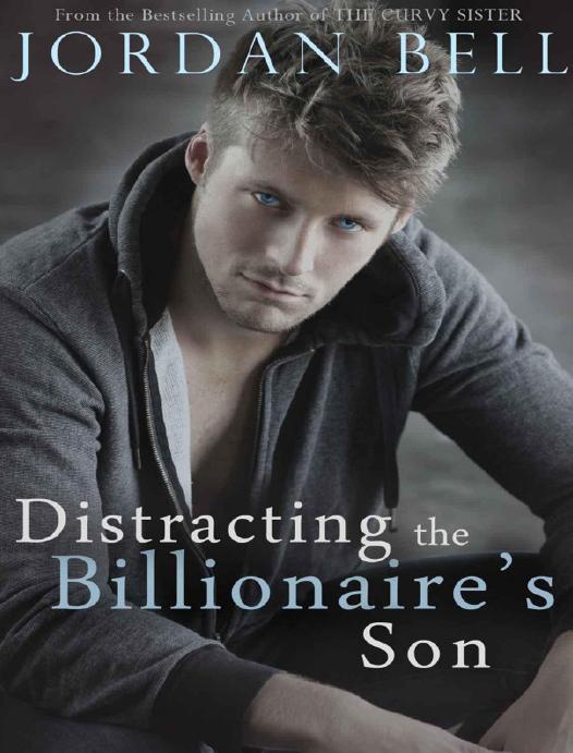Distracting the Billionaire's Son by Bell Jordan