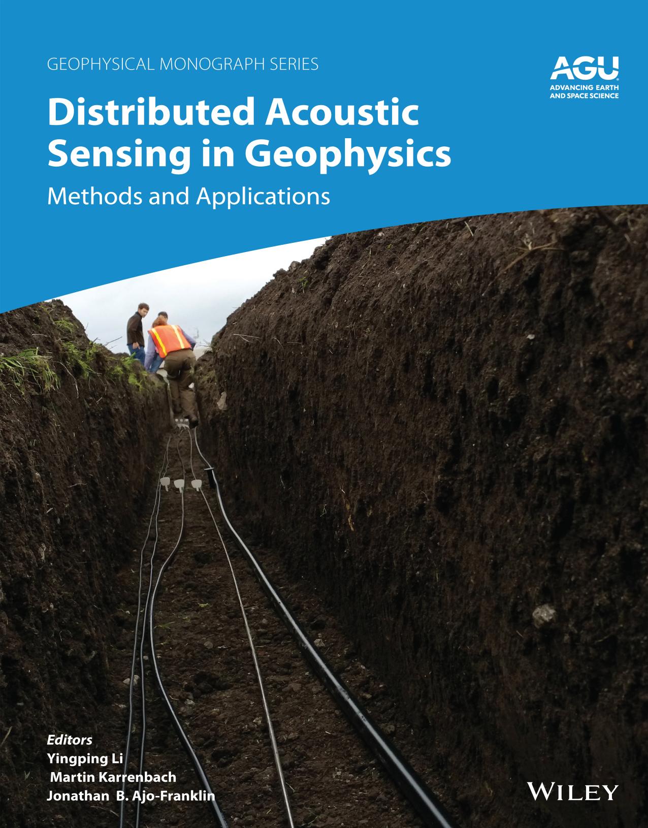 Distributed Acoustic Sensing in Geophysics by Yingping Li
