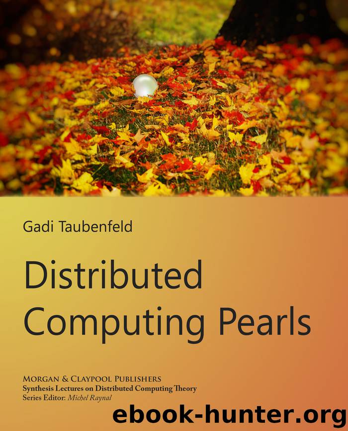 Distributed Computing Pearls by Michel Raynal & Gadi Taubenfeld
