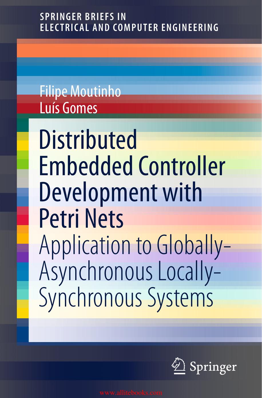 Distributed Embedded Controller Development with Petri Nets by Unknown