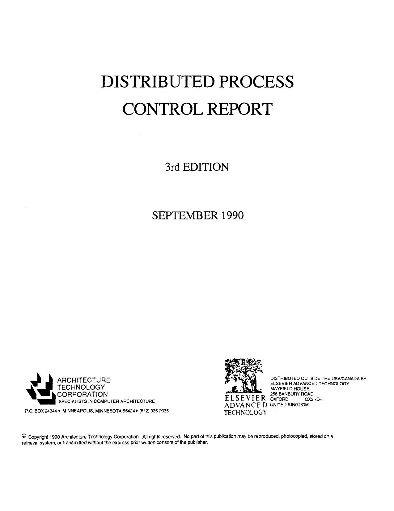 Distributed Process Control Report by Architecture Technology Corp. (Auth.)