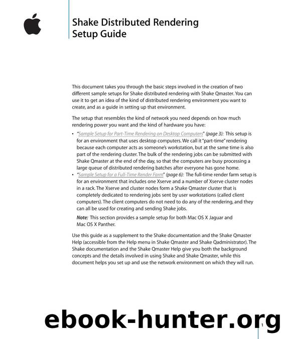 Distributed Rendering Manual 10.3 -Update for Shake Qmaster 1.2 by Apple Computer Inc