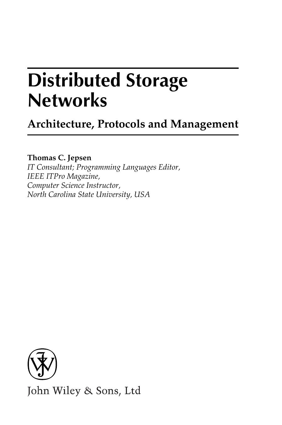 Distributed Storage Networks: Architecture, Protocols and Management by Thomas C. Jepsen