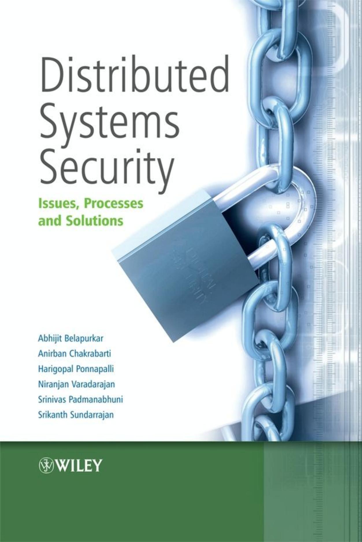 Distributed Systems Security: Issues, Processes and Solutions by Unknow