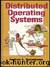 Distributed operating systems by Andrew S. Tanenbaum