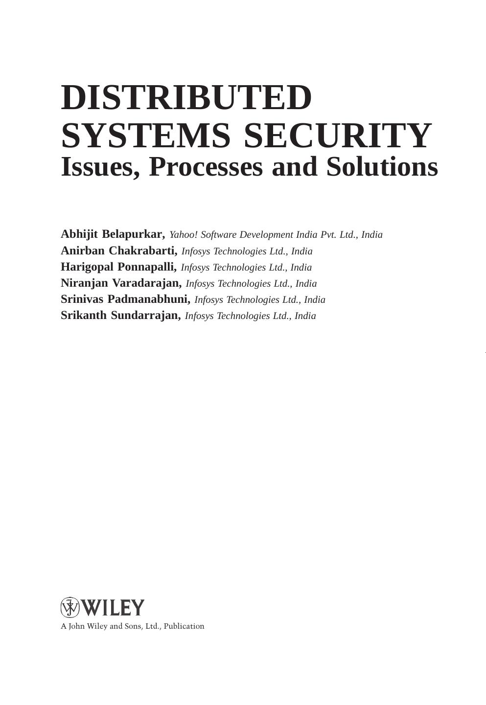 Distributed systems security : issues, processes, and solutions by Abhijit Belapurkar; et al