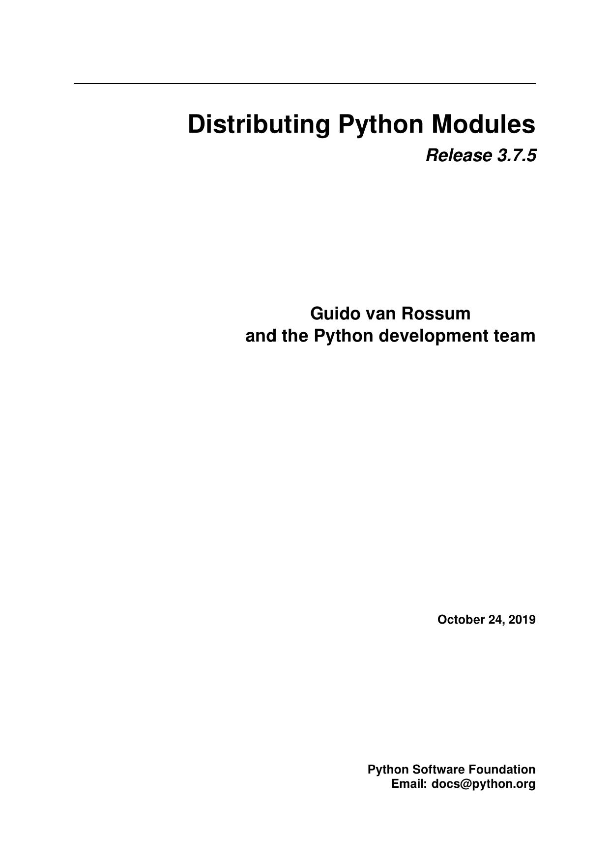 Distributing Python Modules by Guido van Rossum & the Python development team