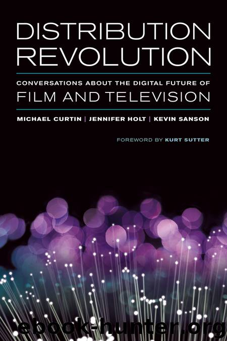 Distribution Revolution by Curtin Michael Holt Jennifer Sanson Kevin