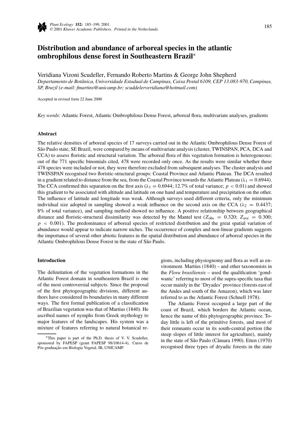 Distribution and abundance of arboreal species in the atlantic ombrophilous dense forest in Southeastern Brazil* by Unknown