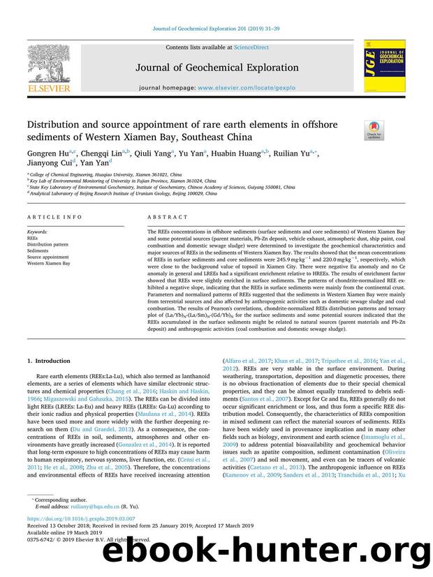 Distribution and source appointment of rare earth elements in offshore sediments of Western Xiamen Bay, Southeast China by Gongren Hu & Chengqi Lin & Qiuli Yang & Yu Yan & Huabin Huang & Ruilian Yu & Jianyong Cui & Yan Yan