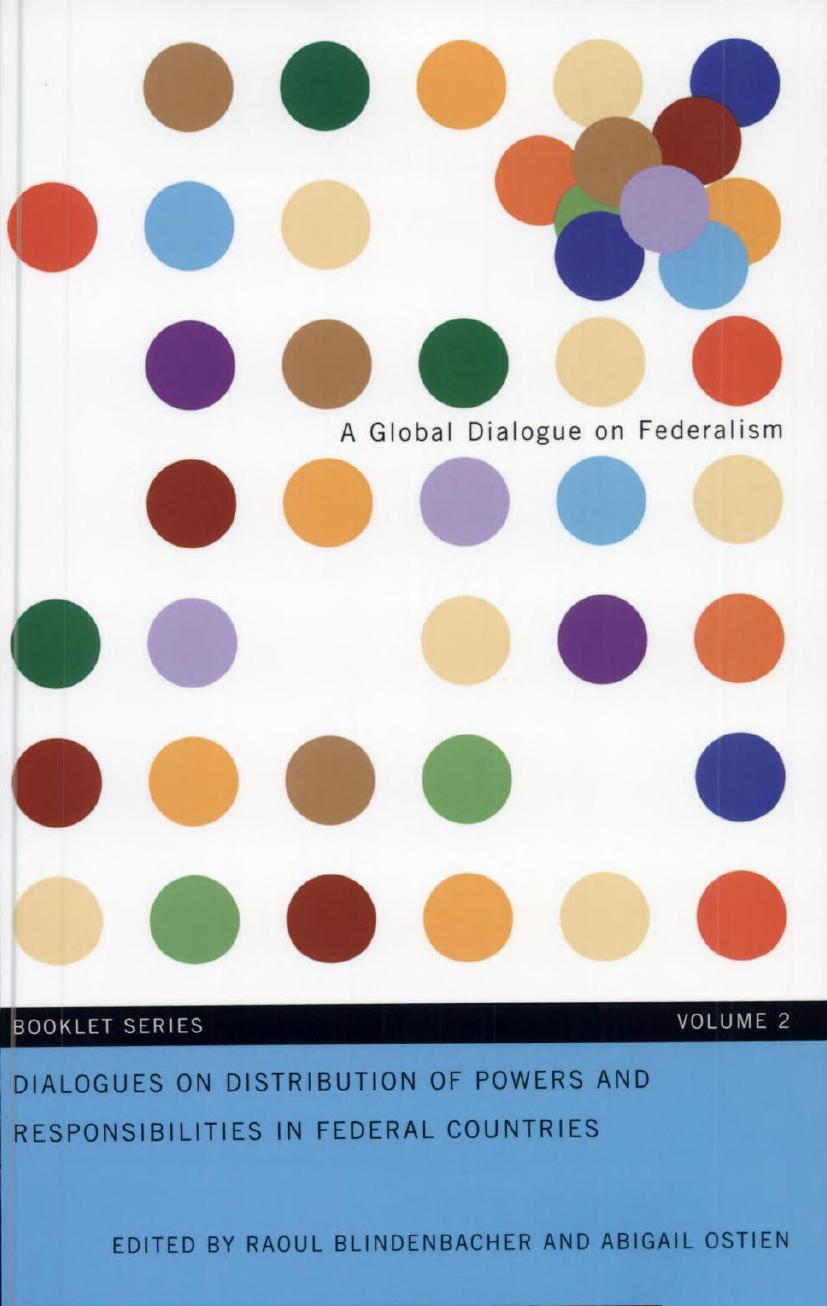 Distribution of Powers and Responsibilities in Federal Countries by Akhtar Majeed Ronald L. Watts Douglas M. Brown