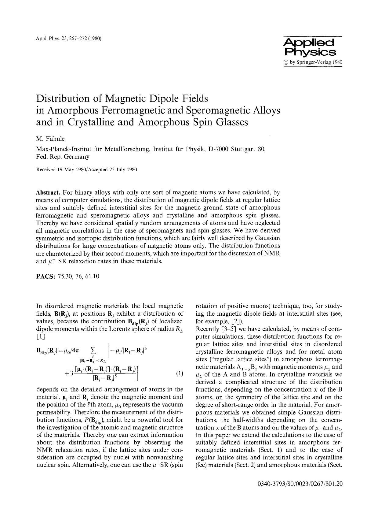 Distribution of magnetic dipole fields in amorphous ferromagnetic and speromagnetic alloys and in crystalline and amorphous spin glasses by Unknown