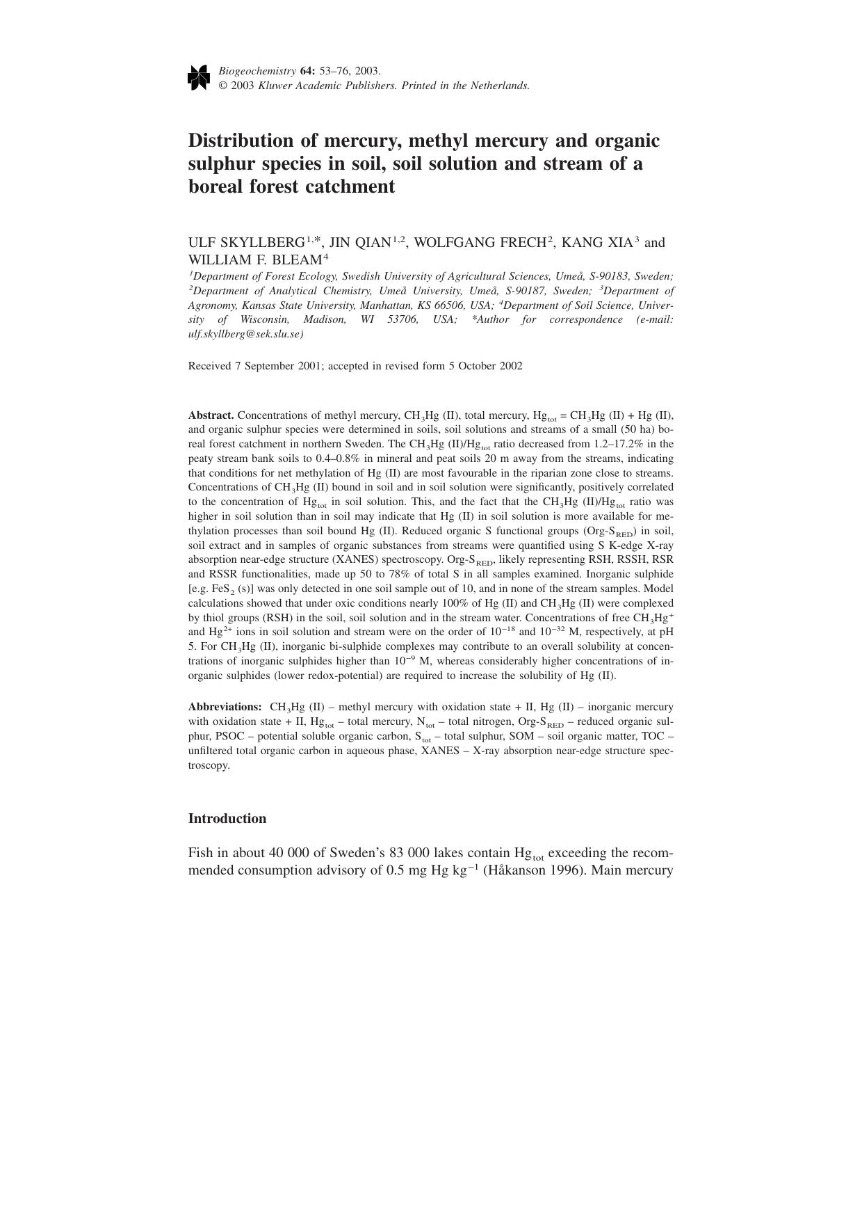 Distribution of mercury, methyl mercury and organic sulphur species in soil, soil solution and stream of a boreal forest catchment by Unknown