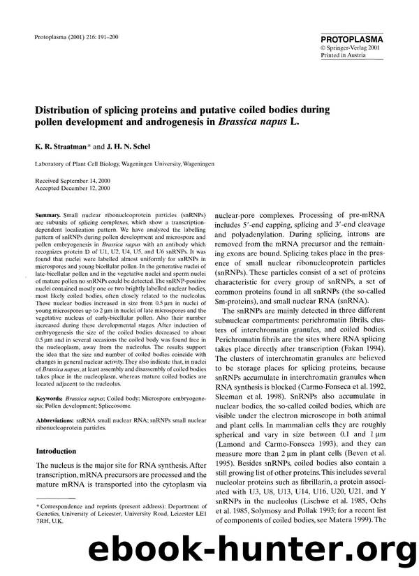 Distribution of splicing proteins and putative coiled bodies during pollen development and androgenesis in Brassica napus L. by Unknown