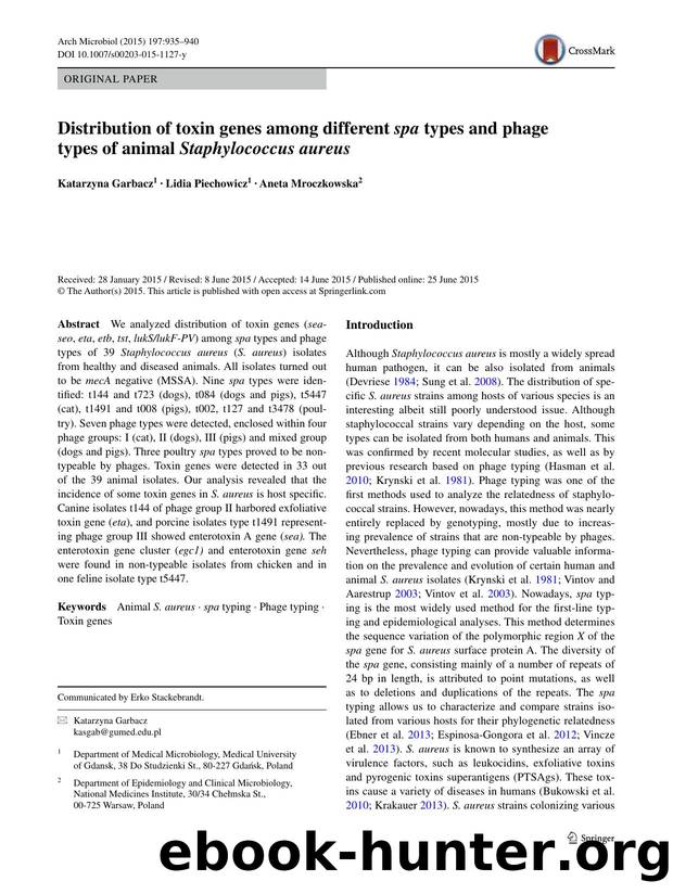 Distribution of toxin genes among different spa types and phage types of animal Staphylococcus aureus by Katarzyna Garbacz & Lidia Piechowicz & Aneta Mroczkowska