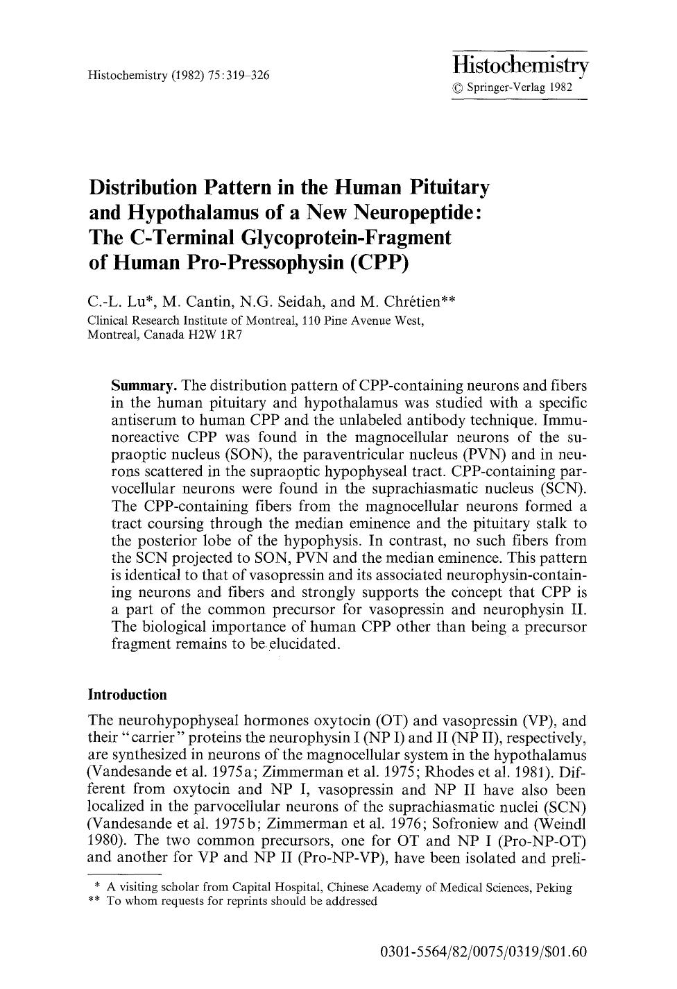 Distribution pattern in the human pituitary and hypothalamus of a new neuropeptide: The C-terminal glycoprotein-fragment of human pro-pressophysin (CPP) by Unknown