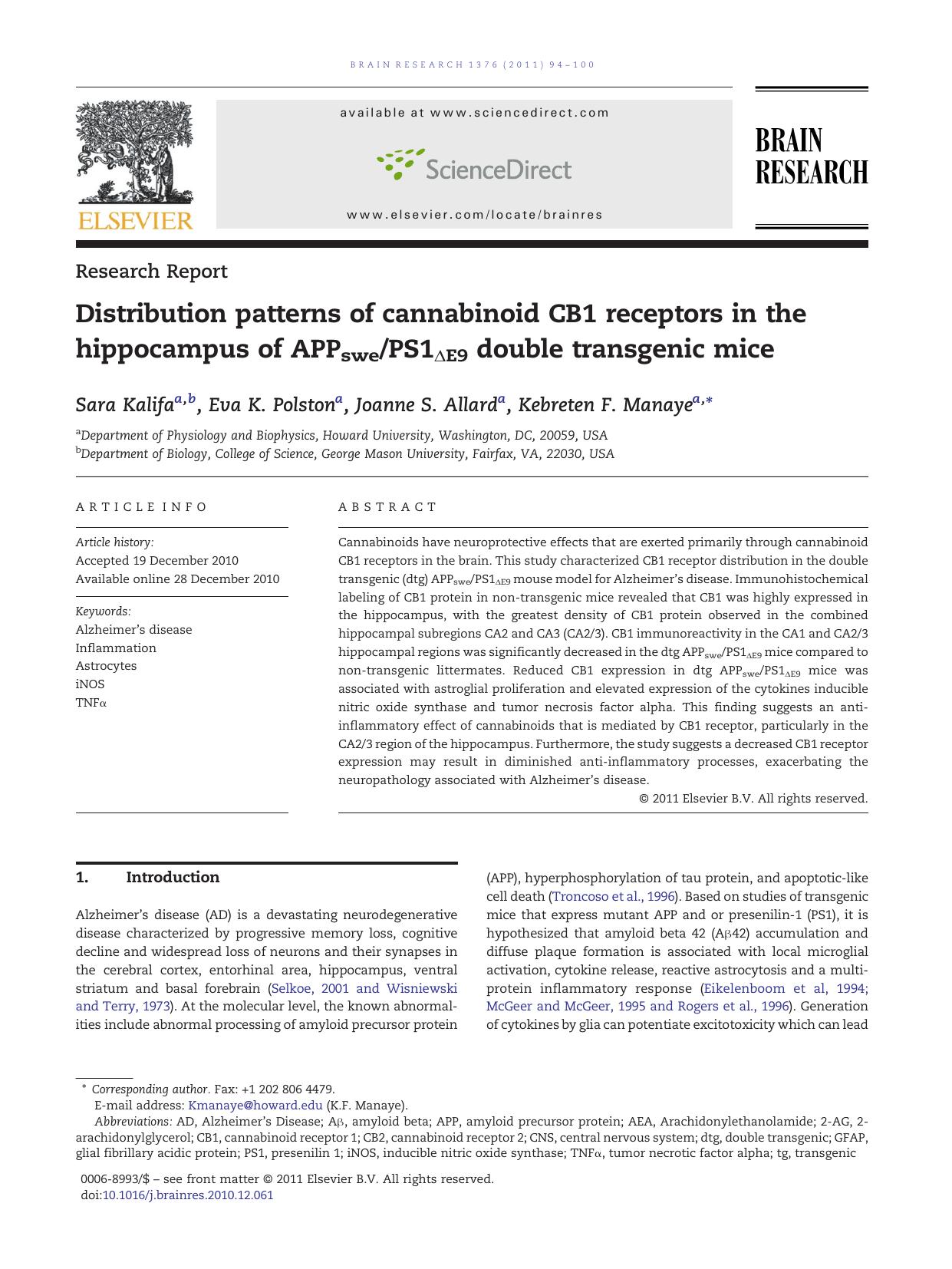Distribution patterns of cannabinoid CB1 receptors in the hippocampus of APPswePS1ÎE9 double transgenic mice by Sara Kalifa & Eva K. Polston & Joanne S. Allard & Kebreten F. Manaye