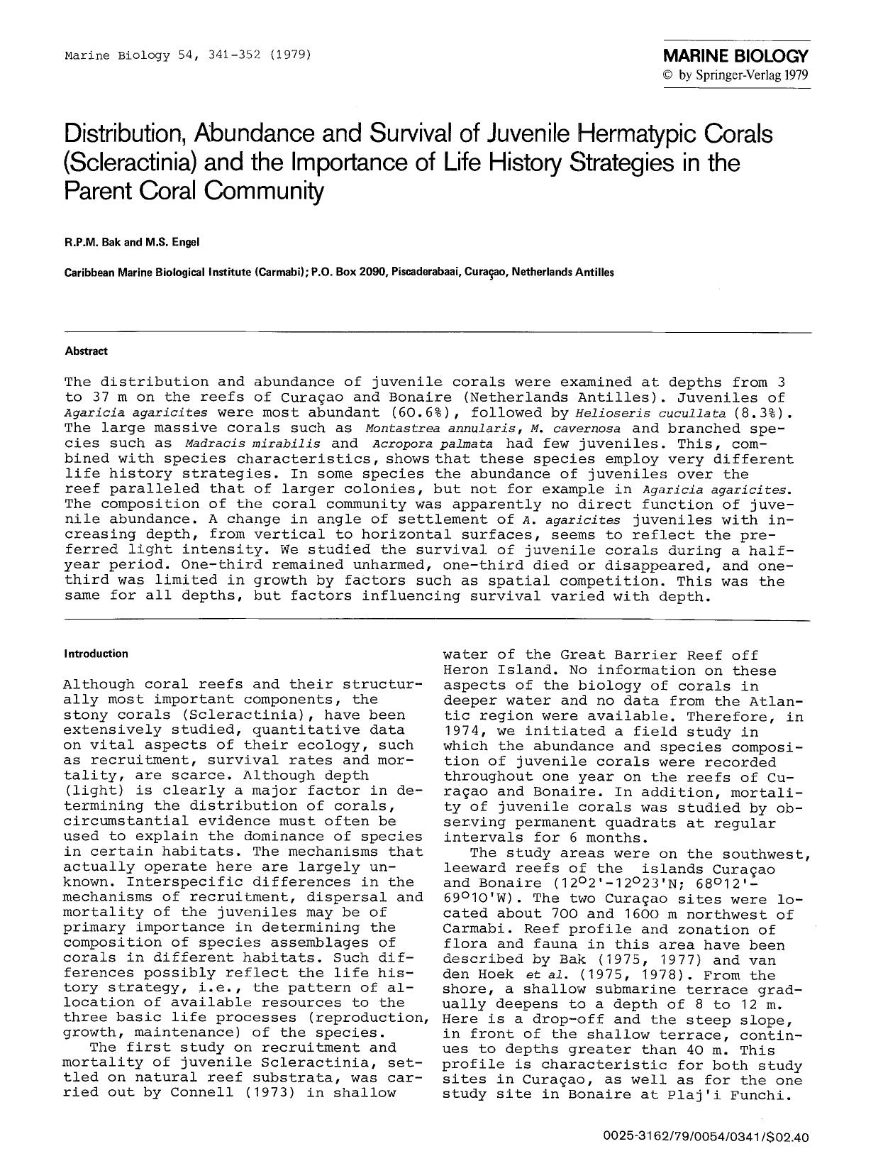 Distribution, abundance and survival of juvenile hermatypic corals (Scleractinia) and the importance of life history strategies in the parent coral community by Unknown
