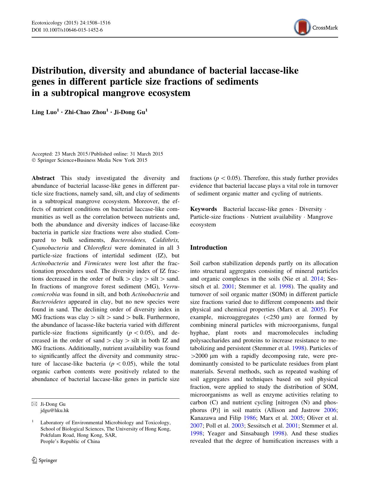 Distribution, diversity and abundance of bacterial laccase-like genes in different particle size fractions of sediments in a subtropical mangrove ecosystem by Ling Luo & Zhi-Chao Zhou & Ji-Dong Gu
