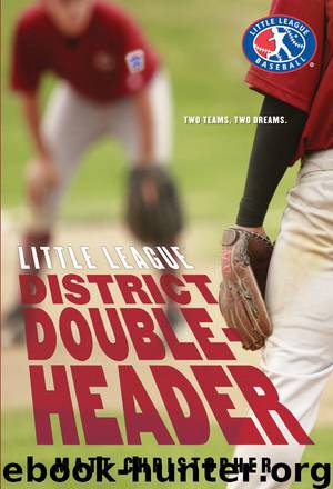 District Doubleheader by Matt Christopher