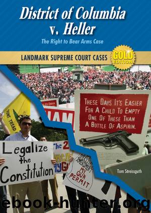 District of Columbia v. Heller by Tom Streissguth
