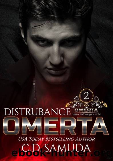 Disturbance: A BWWM Mafia Romance (Omerta Book 2) by C.D. Samuda
