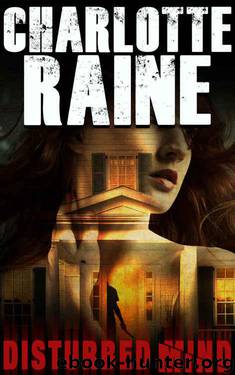 Disturbed Mind by Charlotte Raine