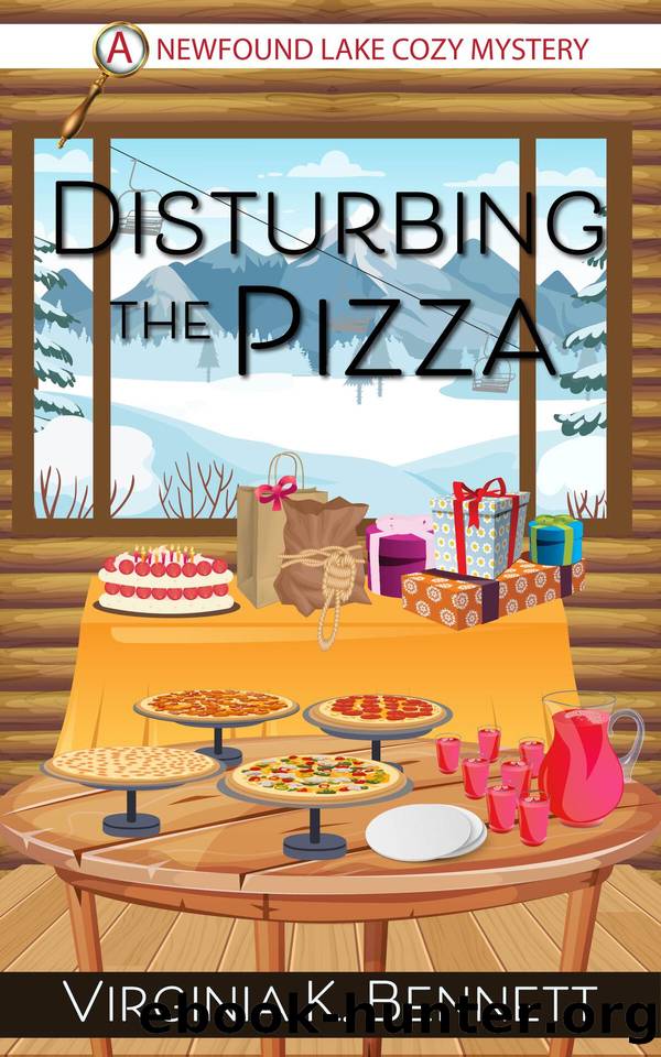 Disturbing the Pizza: A Newfound Lake Cozy Mystery by Virginia K. Bennett