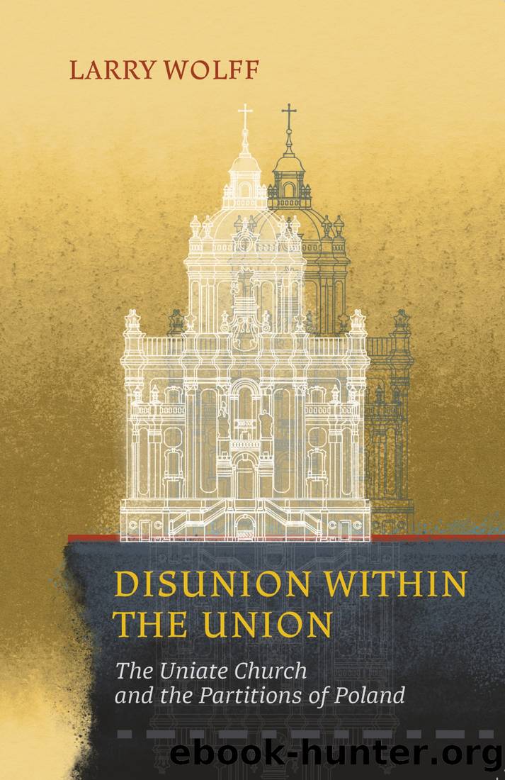 Disunion within the Union by Larry Wolff