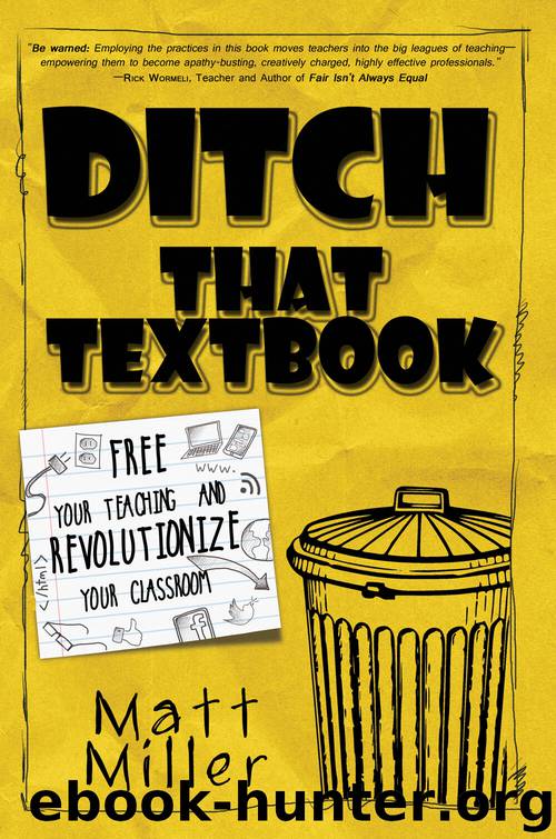 Ditch That Textbook by Matt Miller