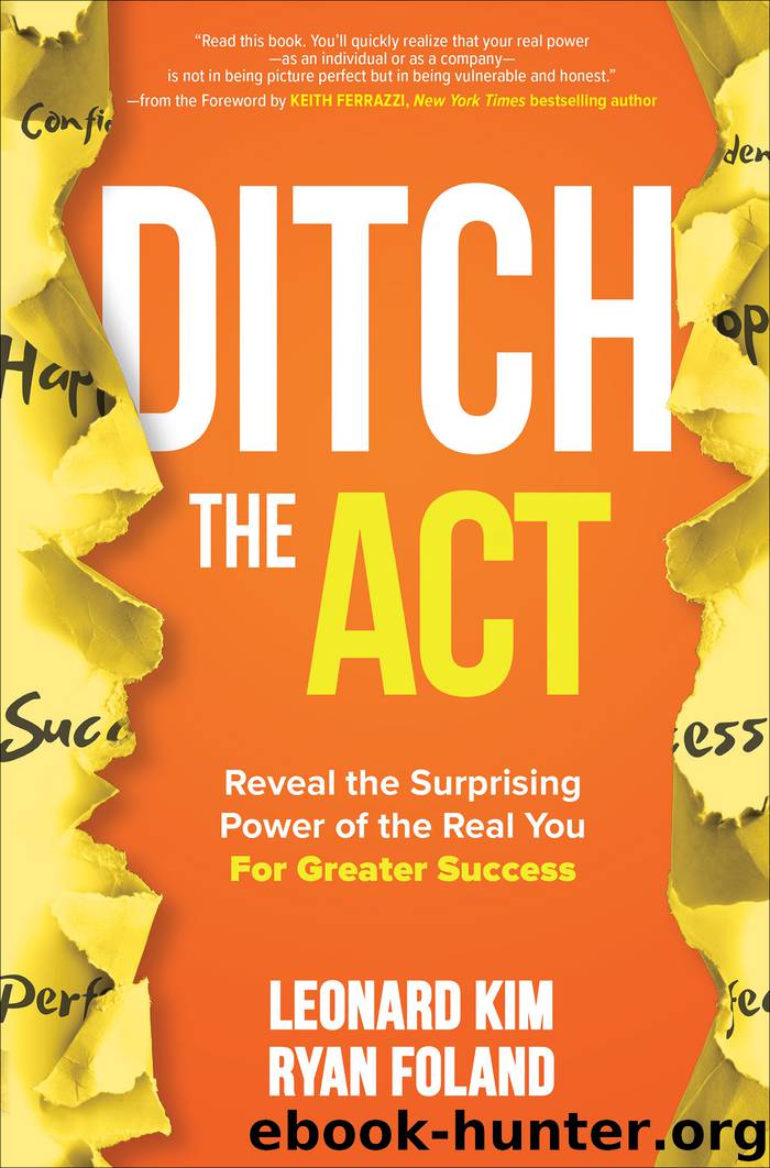 Ditch the Act by Leonard Kim