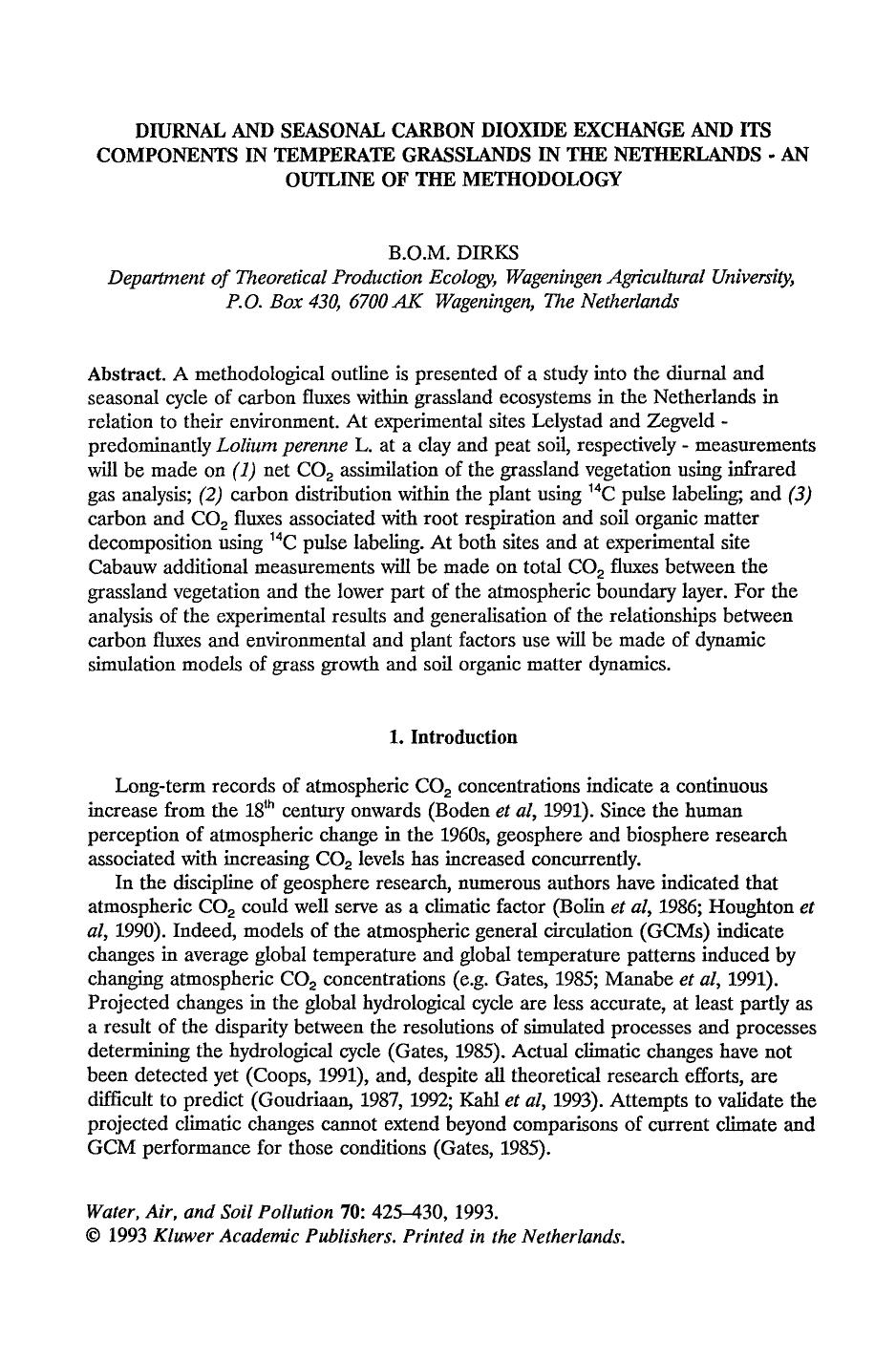 Diurnal and seasonal carbon dioxide exchange and its components in temperate grasslands in the Netherlands &#x2014; an outline of the methodology by Unknown