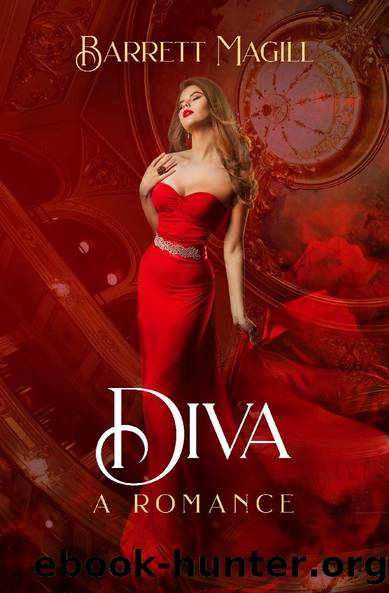Diva: A Romance by Barrett Magill