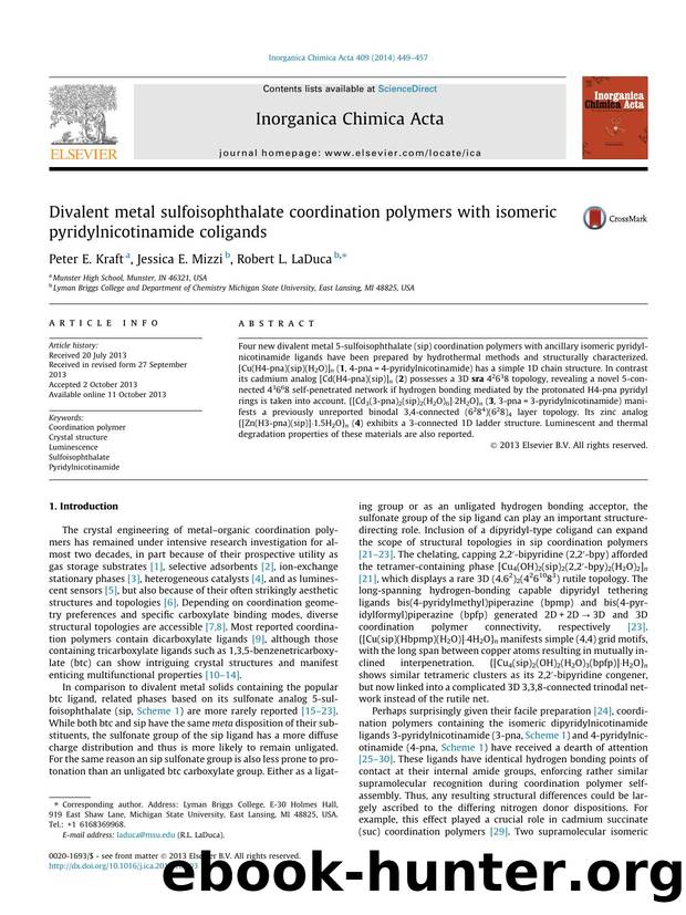 Divalent metal sulfoisophthalate coordination polymers with isomeric pyridylnicotinamide coligands by Peter E. Kraft & Jessica E. Mizzi & Robert L. LaDuca