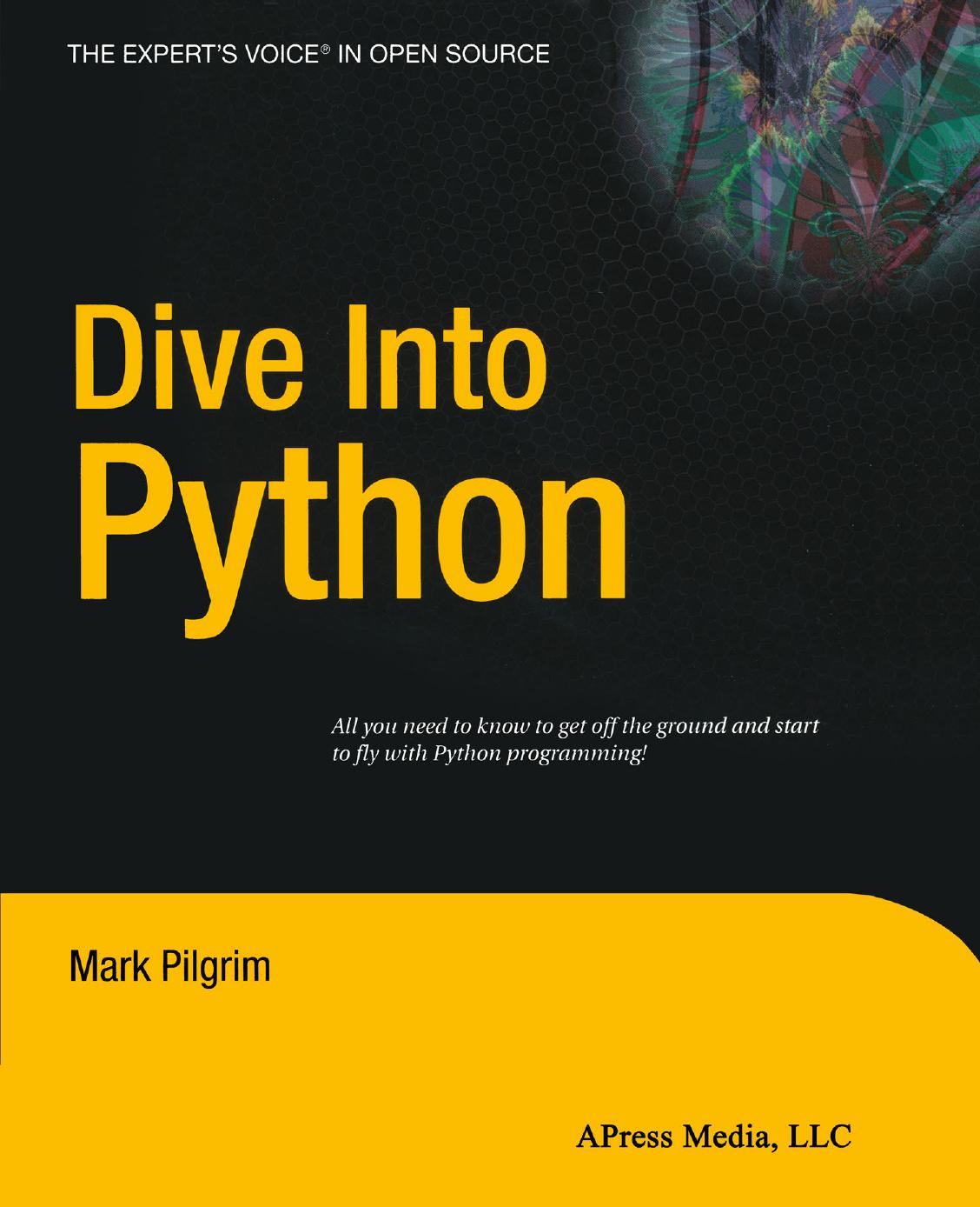 Dive Into Python by Mark Pilgrim (auth.)